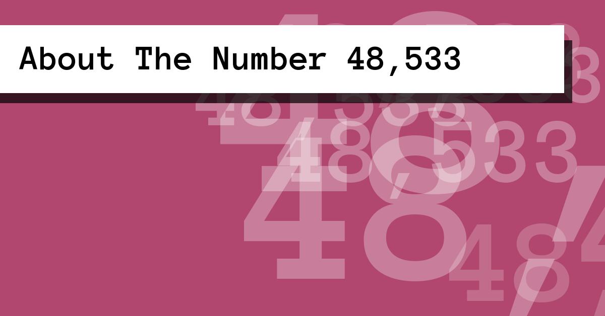 About The Number 48,533