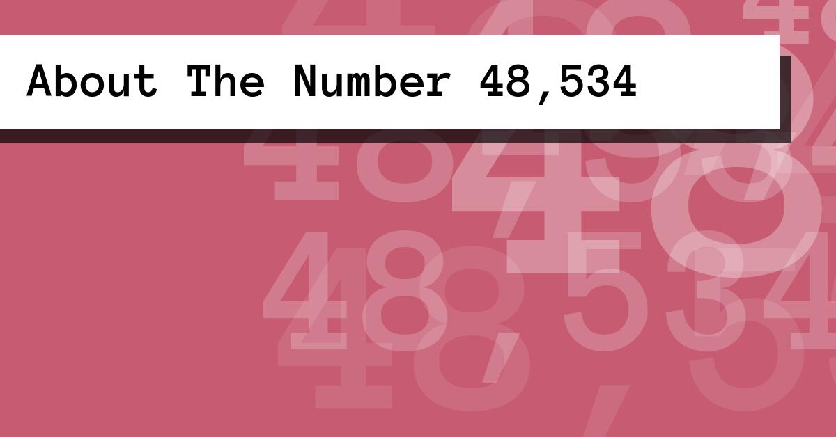 About The Number 48,534