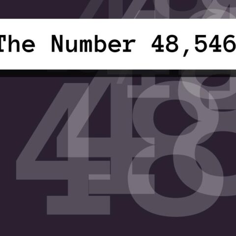 About The Number 48,546