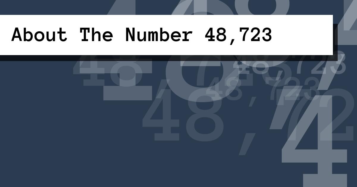 About The Number 48,723