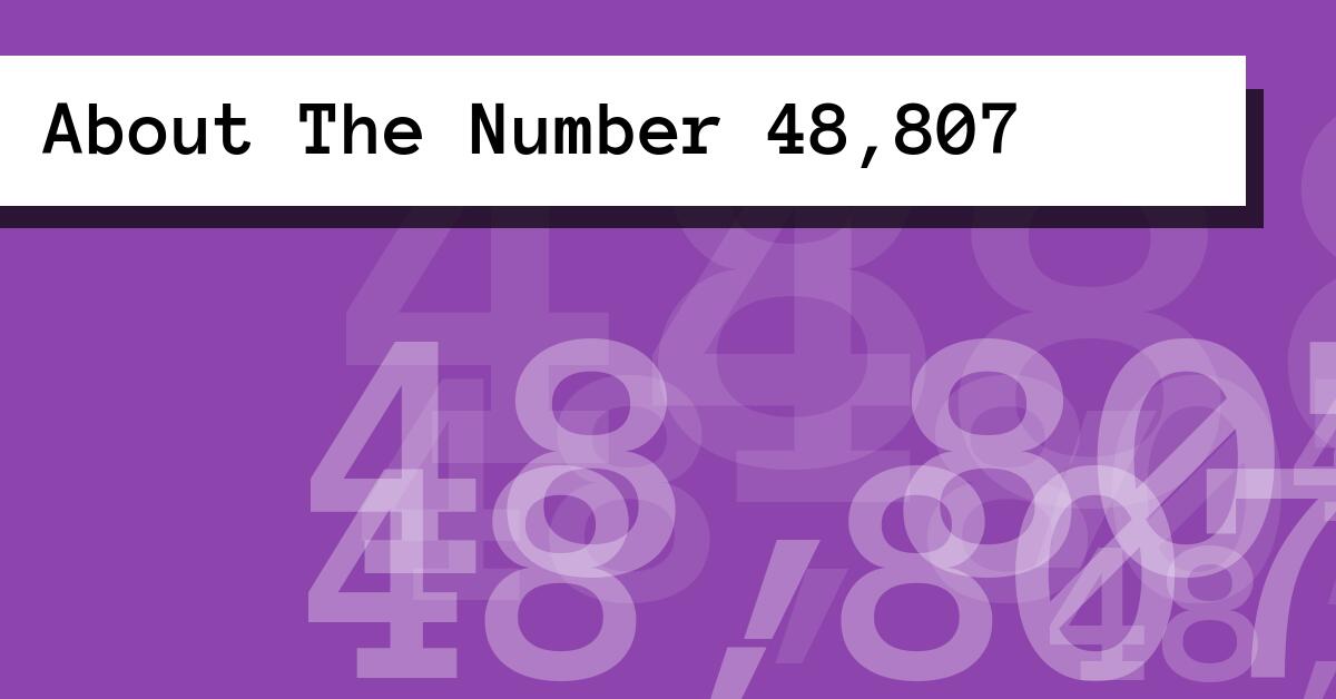 About The Number 48,807