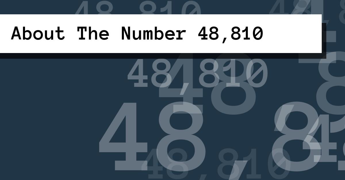 About The Number 48,810