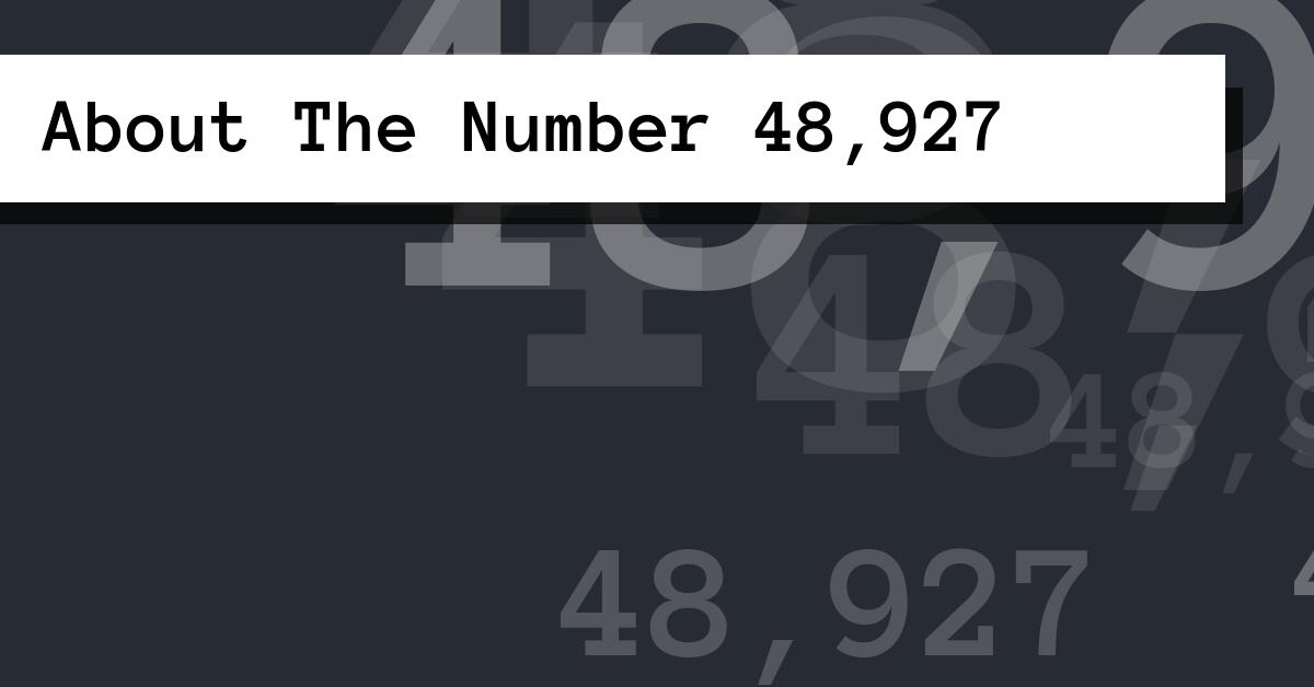 About The Number 48,927