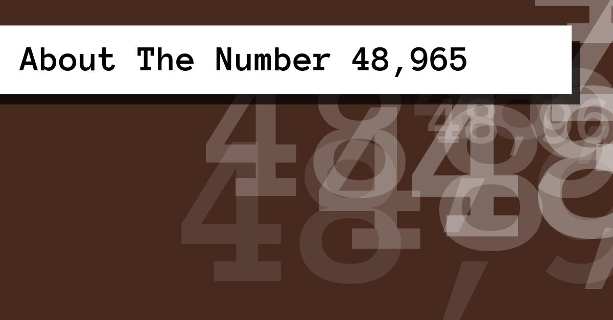 About The Number 48,965