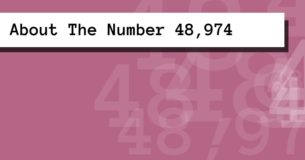 About The Number 48,974