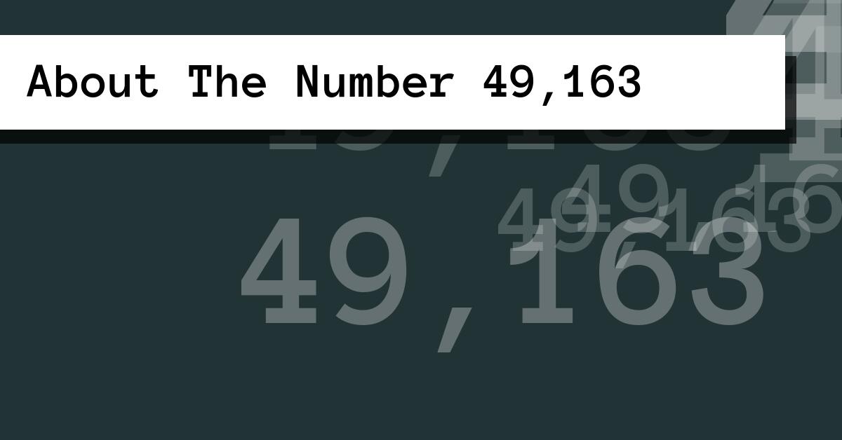 About The Number 49,163