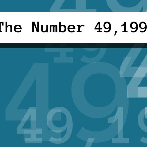 About The Number 49,199