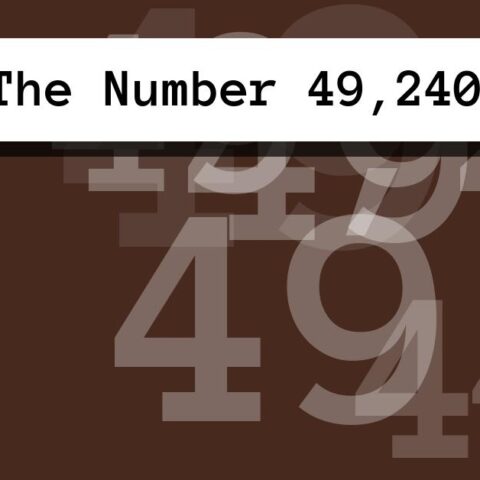 About The Number 49,240