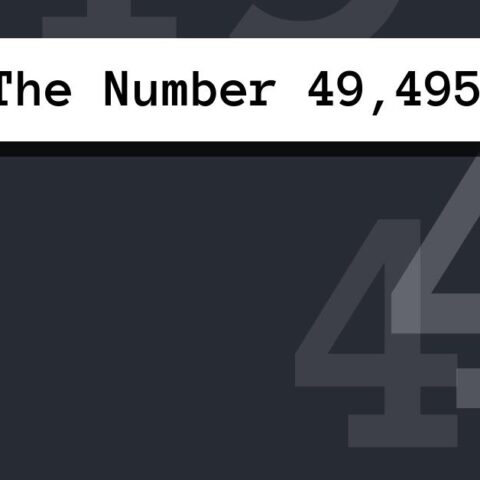 About The Number 49,495
