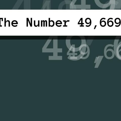 About The Number 49,669