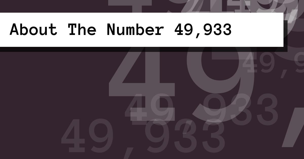 About The Number 49,933