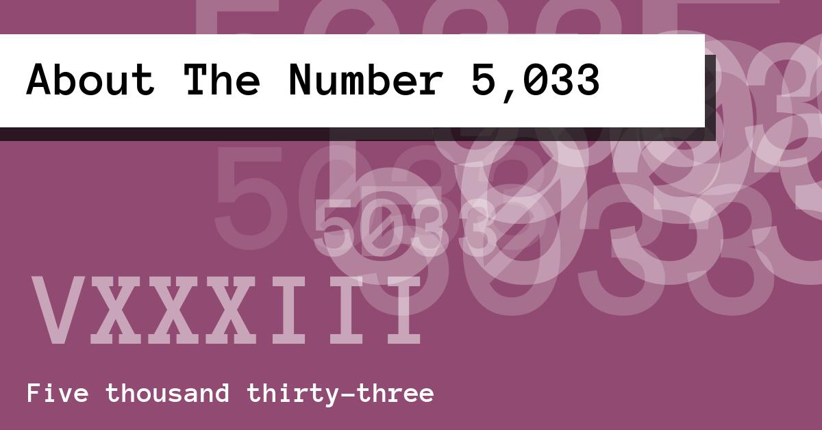 About The Number 5,033
