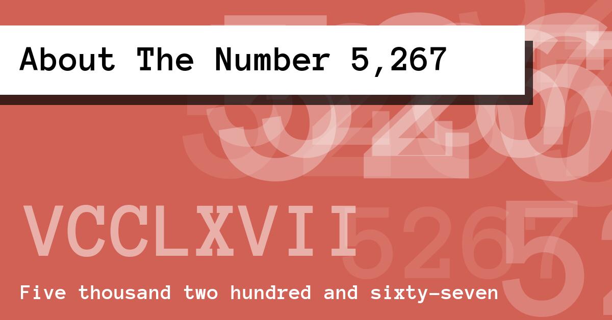 About The Number 5,267