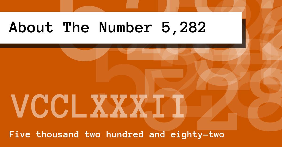 About The Number 5,282