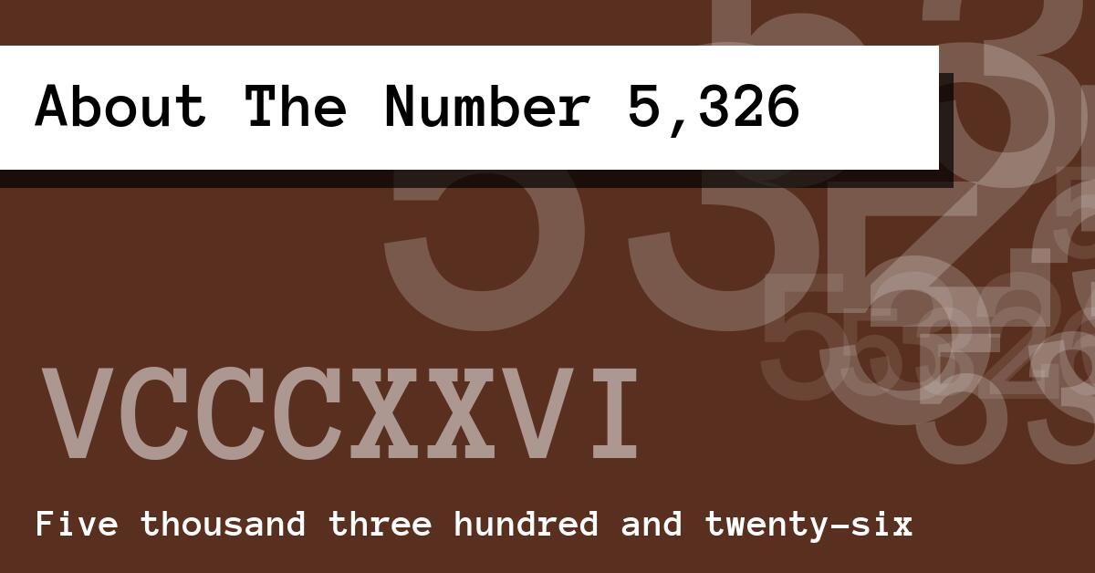 About The Number 5,326