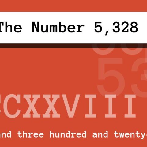 About The Number 5,328