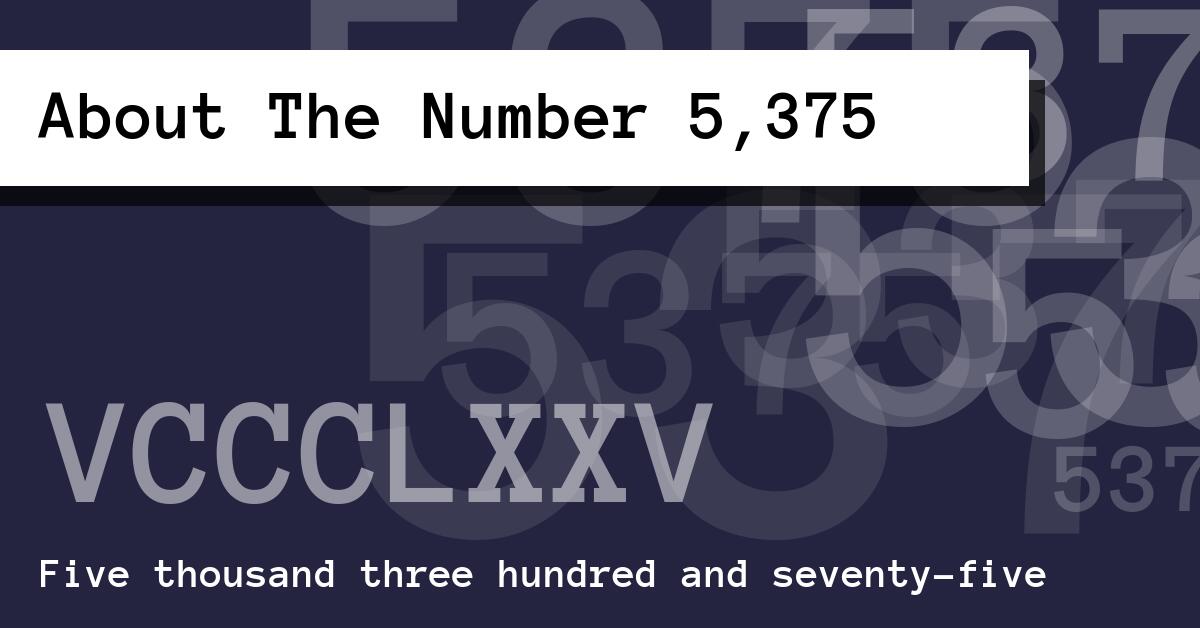 About The Number 5,375