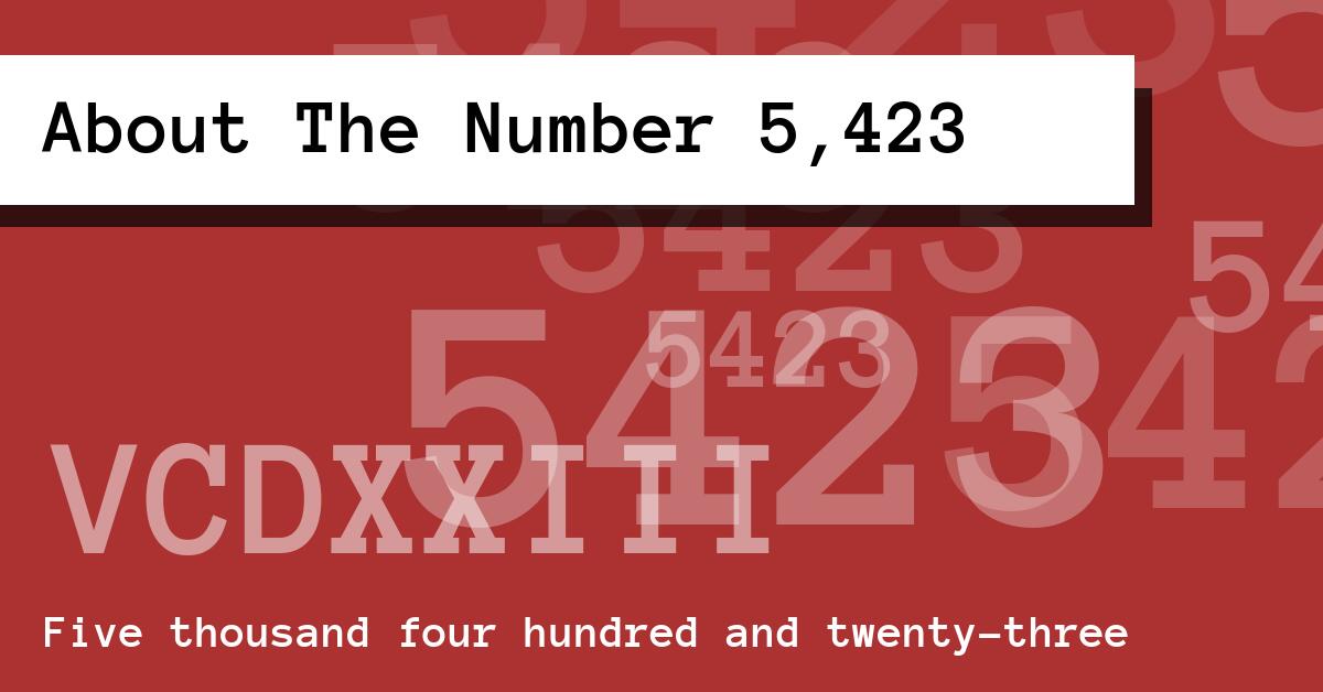 About The Number 5,423