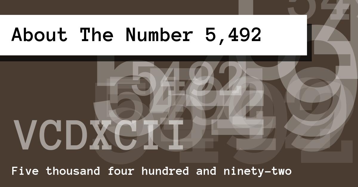About The Number 5,492