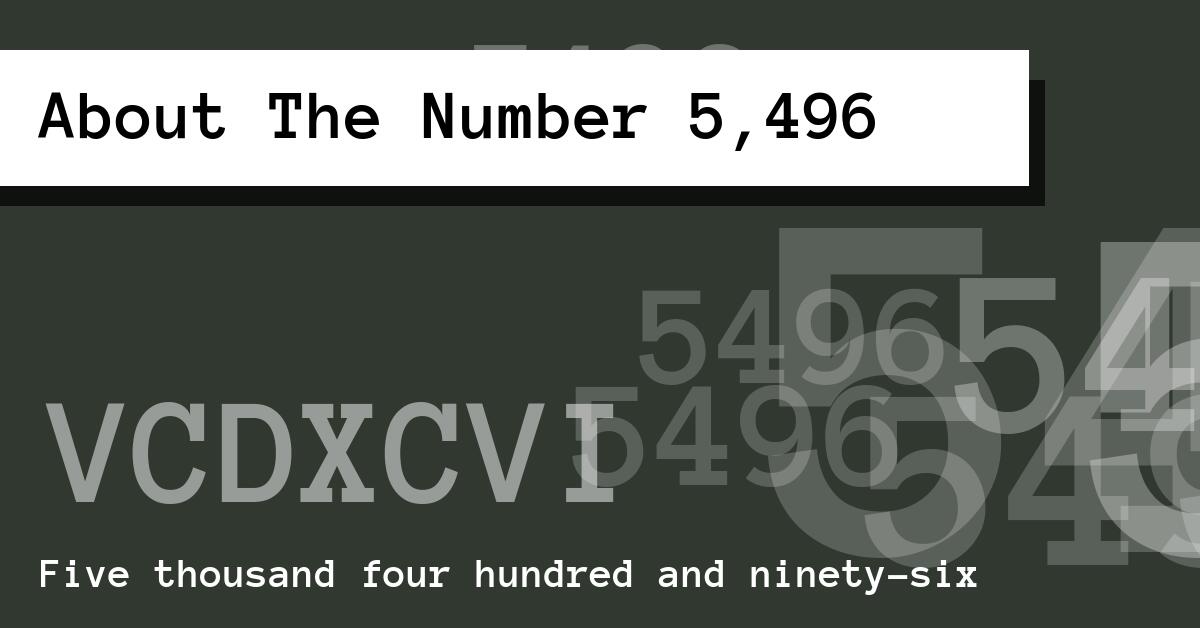 About The Number 5,496