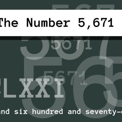 About The Number 5,671