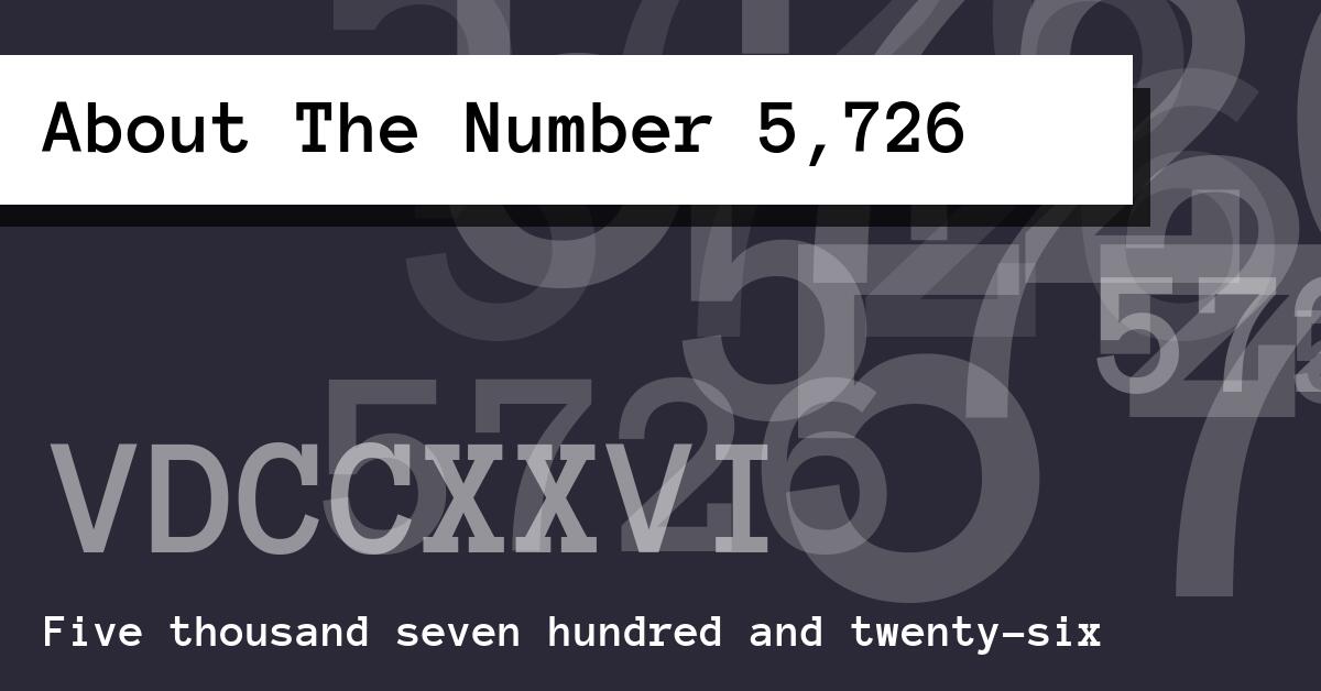 About The Number 5,726