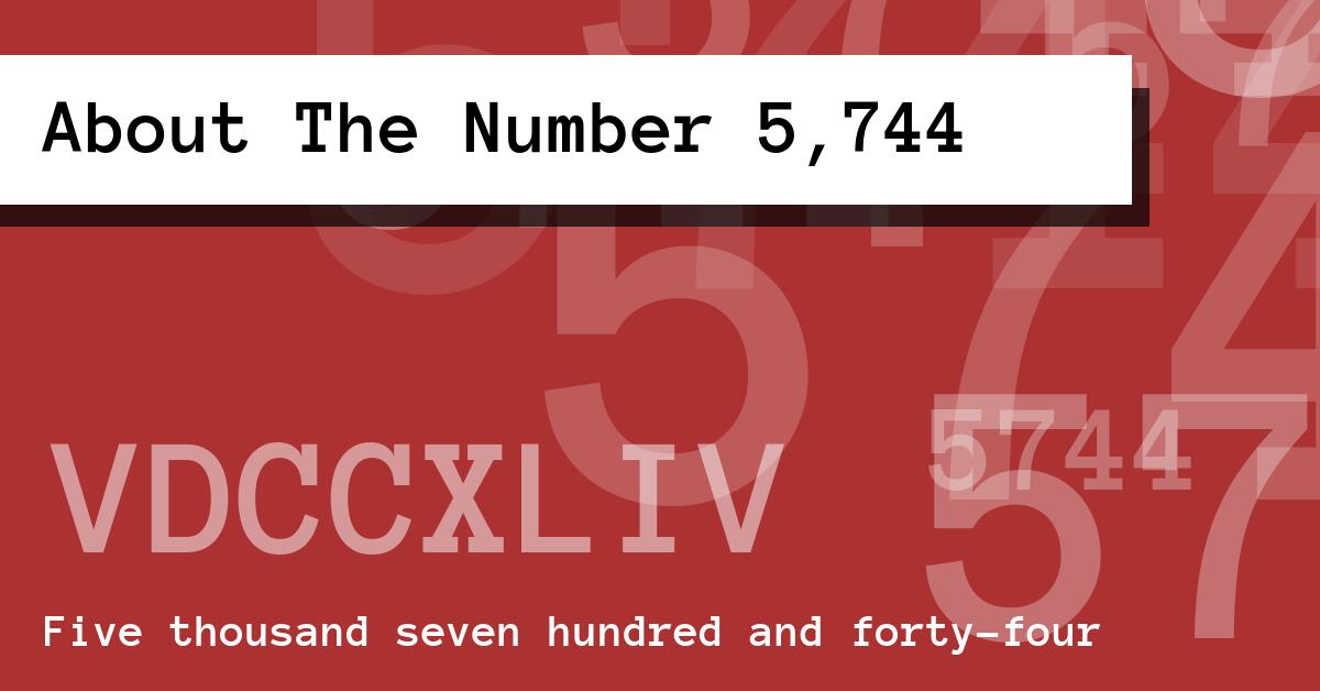 About The Number 5,744