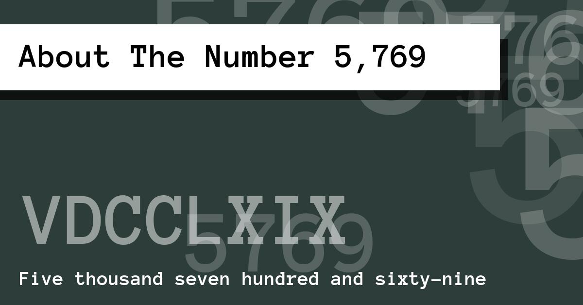 About The Number 5,769