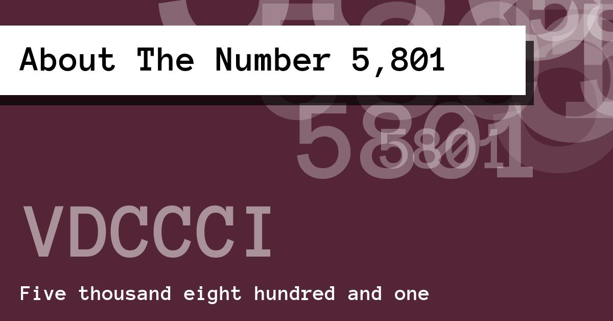 About The Number 5,801