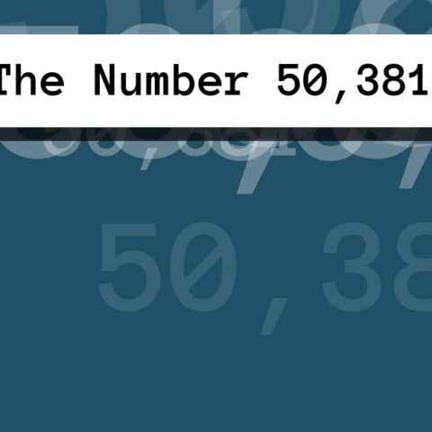 About The Number 50,381