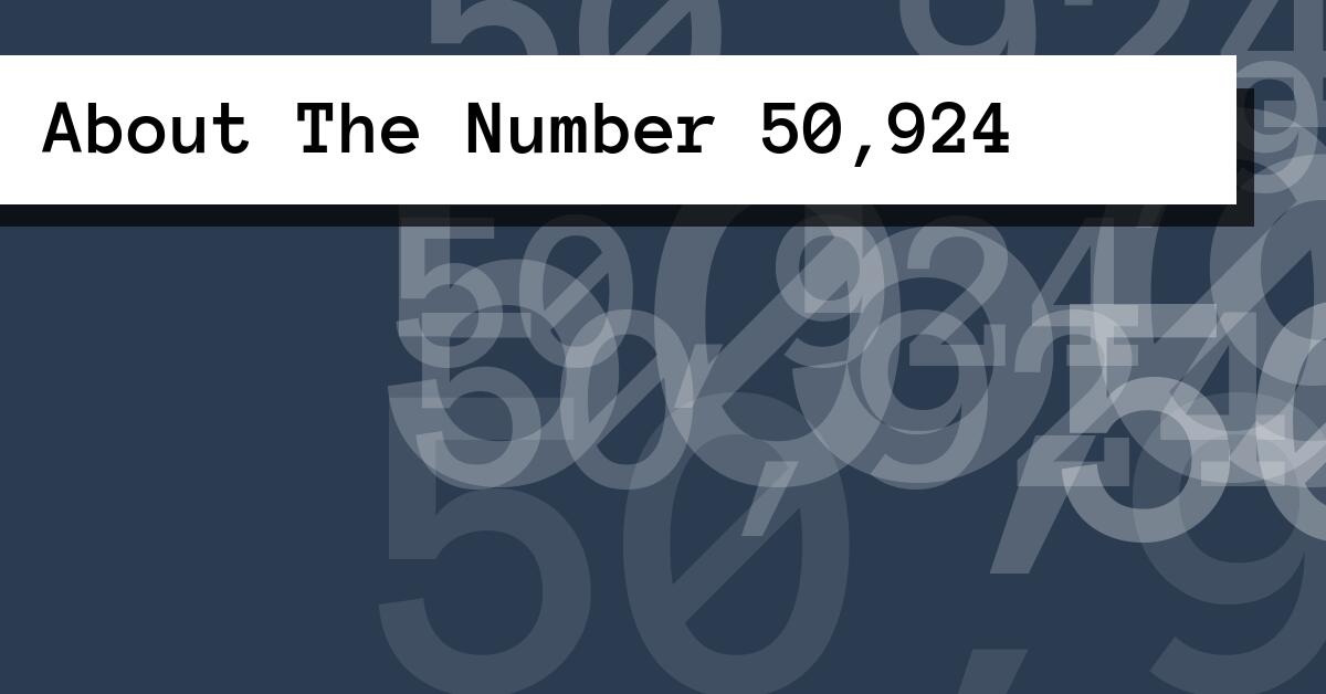 About The Number 50,924