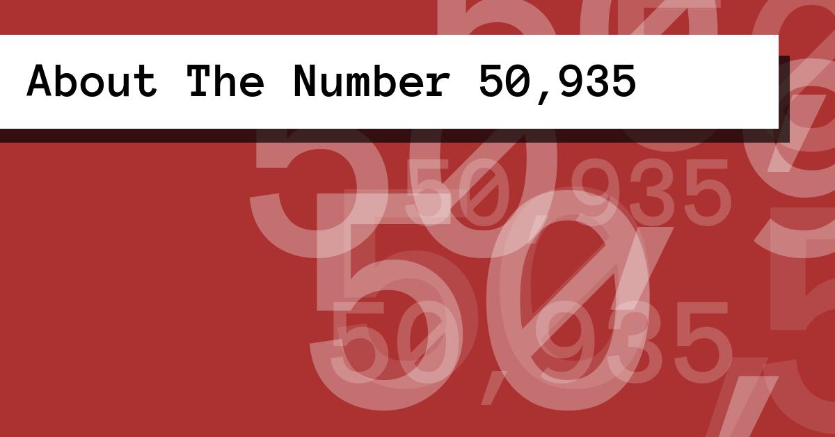 About The Number 50,935