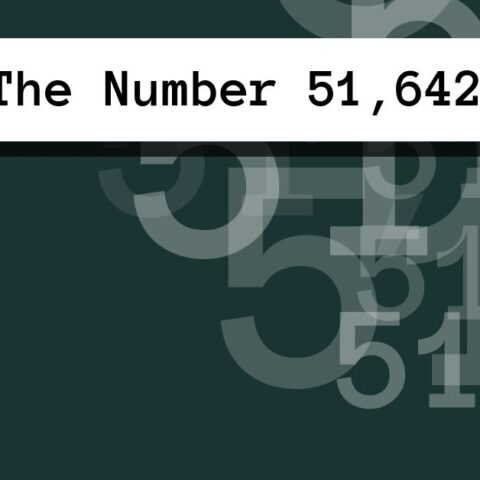 About The Number 51,642