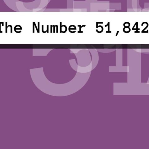 About The Number 51,842