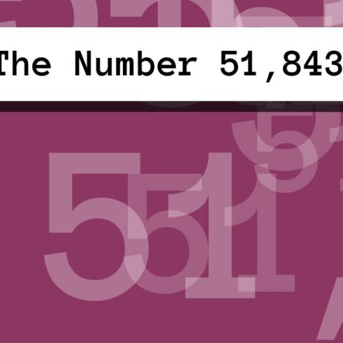 About The Number 51,843