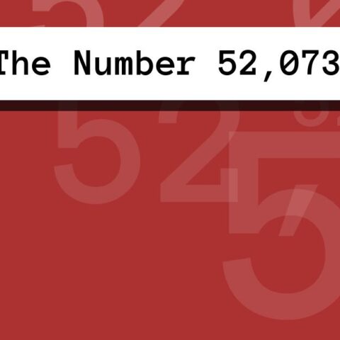 About The Number 52,073