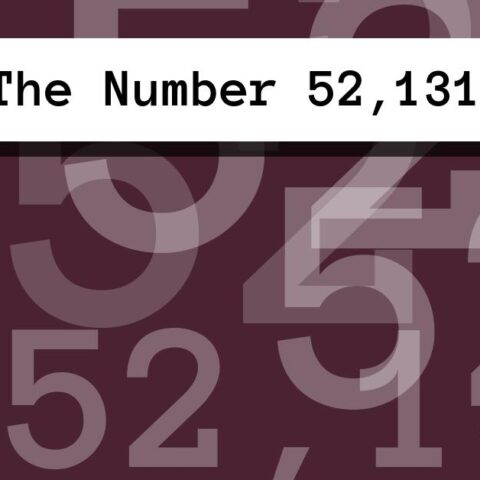 About The Number 52,131