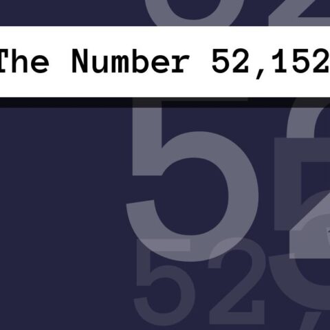 About The Number 52,152