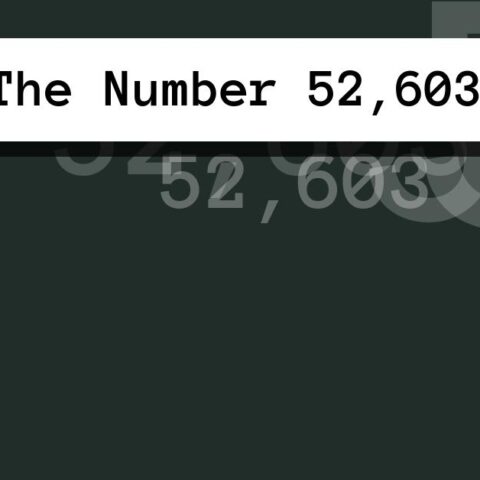 About The Number 52,603