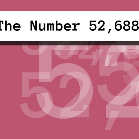 About The Number 52,688