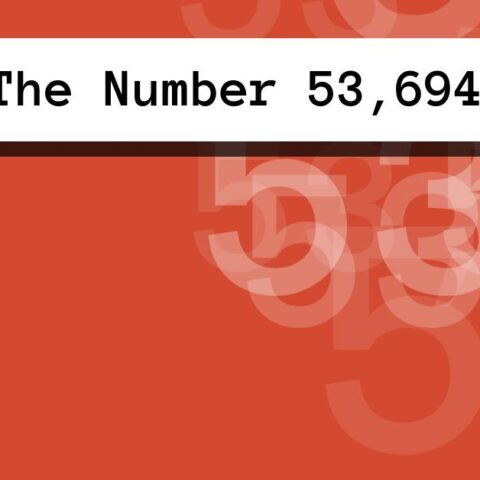 About The Number 53,694
