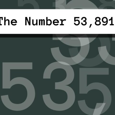 About The Number 53,891