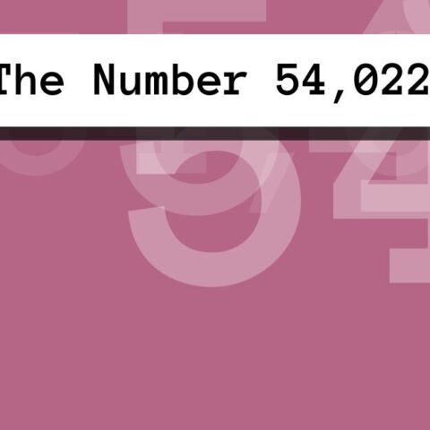 About The Number 54,022