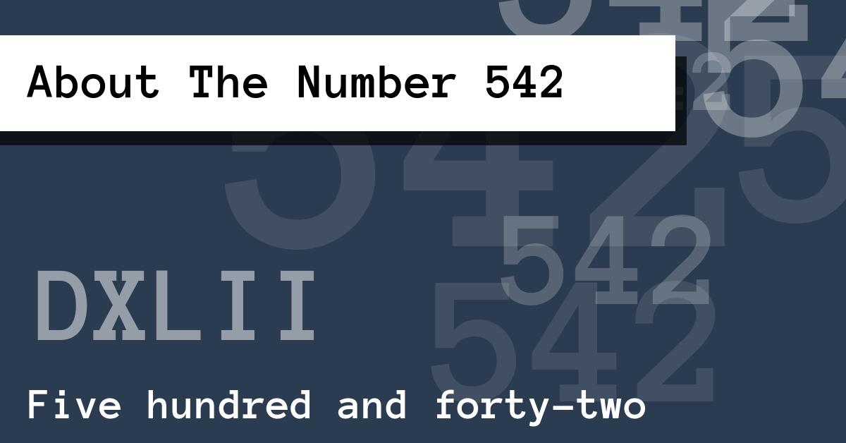 About The Number 542