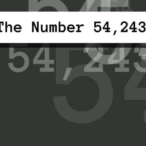 About The Number 54,243