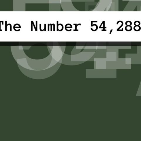 About The Number 54,288