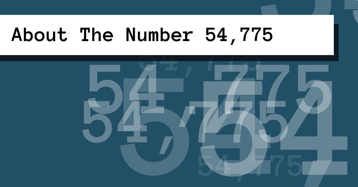 About The Number 54,775