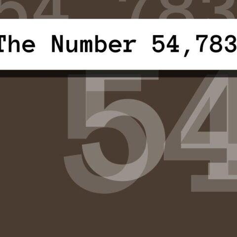About The Number 54,783