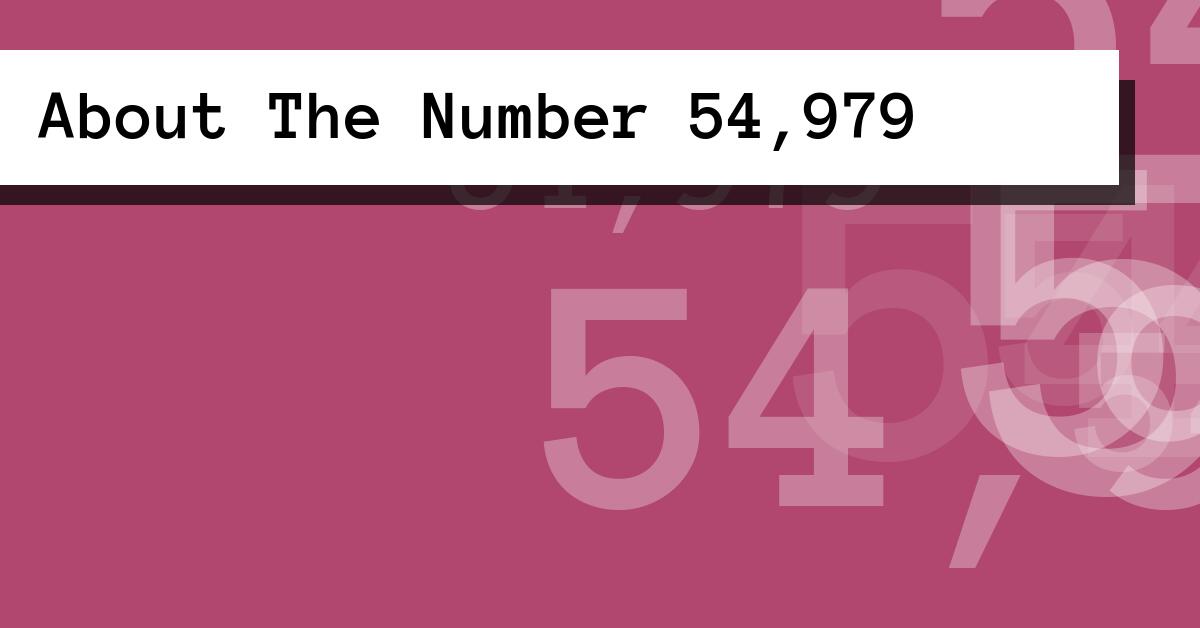 About The Number 54,979