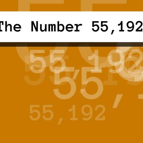 About The Number 55,192